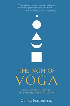 portada The Path of Yoga: An Essential Guide to its Principles and Practices 