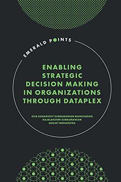 portada Enabling Strategic Decision-Making in Organizations Through Dataplex (Emerald Points) (en Inglés)