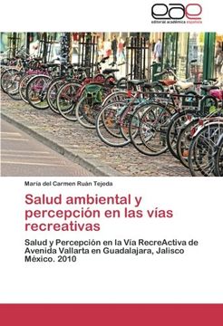 portada Salud Ambiental y Percepcion En Las Vias Recreativas