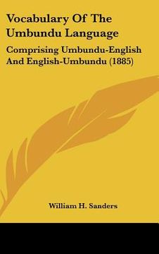 portada vocabulary of the umbundu language: comprising umbundu-english and english-umbundu (1885) (en Inglés)