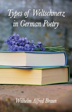 portada Types of Weltschmerz in German Poetry