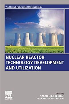 portada Nuclear Reactor Technology Development and Utilization (Woodhead Publishing Series in Energy) (in English)