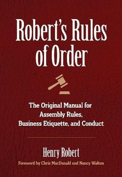 portada Robert's Rules of Order: The Original Manual for Assembly Rules, Business Etiquette, and Conduct