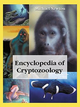 portada Encyclopedia of Cryptozoology: A Global Guide to Hidden Animals and Their Pursuers