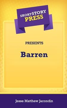 portada Short Story Press Presents Barren (en Inglés)