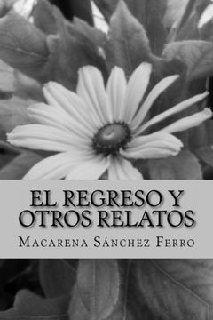 portada El regreso y otros relatos (Spanish Edition)