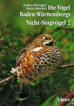 portada Die Vögel Baden-Württembergs, 7 Bde. In Tl. -Bdn. , Bd. 2 2, Nicht-Singvögel: Tetraonidae Rauhfußhühne (in German)