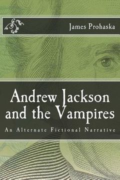 portada Andrew Jackson and the Vampires (en Inglés)