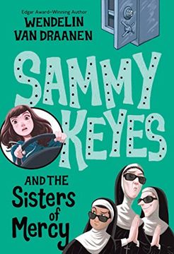 portada Sammy Keyes and the Sisters of Mercy (en Inglés)