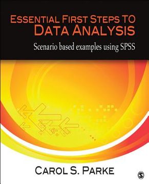 portada essential first steps to data analysis: scenario-based examples using spss (en Inglés)