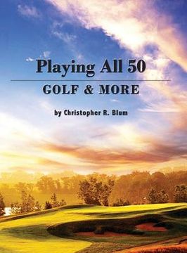 portada Playing All 50 - Golf & More (en Inglés)