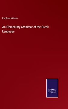 portada An Elementary Grammar of the Greek Language