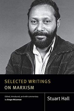 portada Selected Writings on Marxism (Stuart Hall: Selected Writings) (in English)