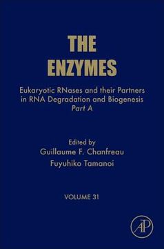 portada eukaryotic rnases and their partners in rna degradation and biogenesis: part a (en Inglés)