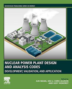 portada Nuclear Power Plant Design and Analysis Codes: Development, Validation, and Application (Woodhead Publishing Series in Energy) (en Inglés)