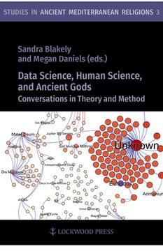 portada Data Science, Human Science, and Ancient Gods: Conversations in Theory and Method (in English)