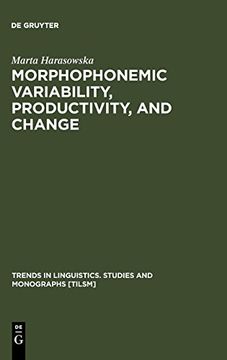 portada Morphophonemic Variability, Productivity, and Change (en Inglés)