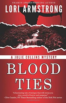 portada Blood Ties: Volume 1 (Julie Collins Mystery) (in English)