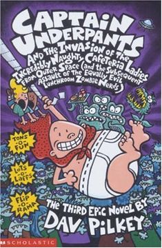 portada Captain Underpants and the Invasion of the Incredibly Naughty Cafeteria Ladies From Outer Space: Bk. 3