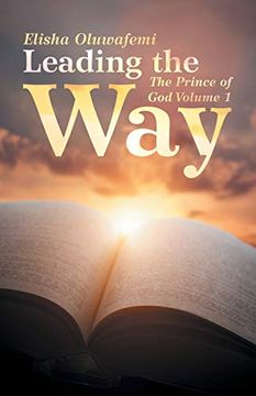 portada Leading the Way: The Prince of god Volume 1 (en Inglés)