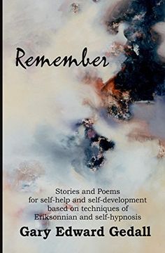 portada Remember: Stories and poems for self-help and self-development based on techniques of Ericksonian and auto-hypnosis
