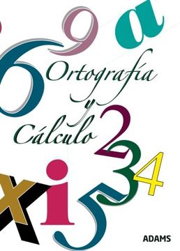 portada Ortografía y Cálculo (Spanish Edition)