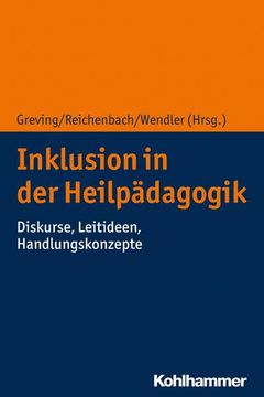 portada Inklusion in Der Heilpadagogik: Diskurse, Leitideen, Handlungskonzepte (en Alemán)