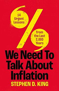 portada We Need to Talk About Inflation: 14 Urgent Lessons From the Last 2,000 Years (en Inglés)