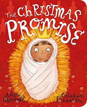 portada The Christmas Promise Board Book (Tales That Tell the Truth) (in English)