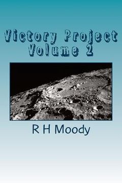 portada Victory Project Volume 2: best-laid Projects of partnerships something will go.. (en Inglés)