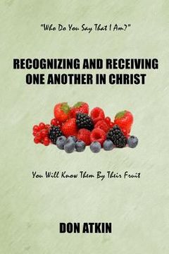 portada Recognizing and Receiving One Another in Christ (in English)