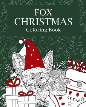 portada Fox Christmas Coloring Book: Coloring Books for Adult, Merry Christmas Gift, Panda Zentangle Painting (en Inglés)