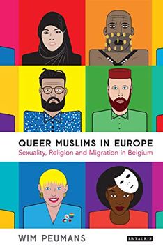 portada Queer Muslims in Europe: Sexuality, Religion and Migration in Belgium (Gender and Islam) (in English)