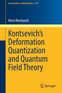 portada Kontsevich's Deformation Quantization and Quantum Field Theory