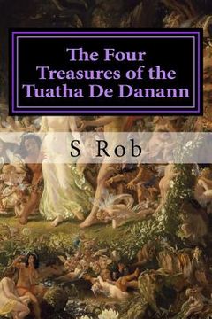portada The Four Treasures of the Tuatha De Danann (en Inglés)