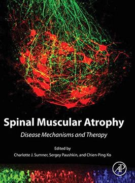 portada Spinal Muscular Atrophy: Disease Mechanisms and Therapy (en Inglés)