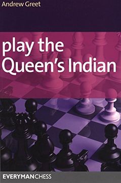 portada Play the Queen's Indian (Everyman Chess) (en Inglés)