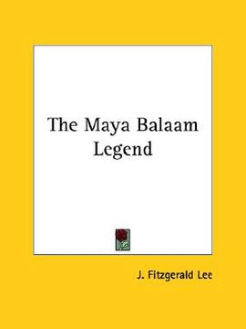 portada the maya balaam legend (en Inglés)