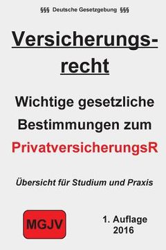 portada Versicherungsrecht: Das Recht der Privatversicherungen (en Alemán)