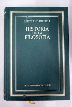 Libro Historia De La Filosofía De Russell, Bertrand - Buscalibre