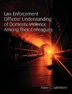 portada law enforcement officers' understanding of domestic violence among their colleagues (en Inglés)