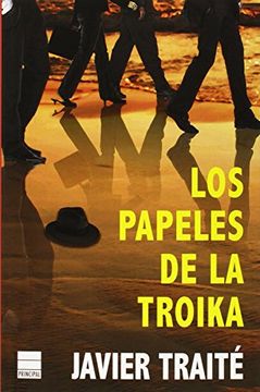 portada Papeles de la Troika (in Spanish)