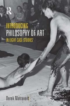 portada Introducing Philosophy of Art: In Eight Case Studies (en Inglés)