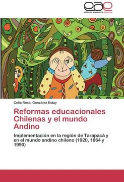 portada Reformas Educacionales Chilenas y el Mundo Andino