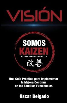 portada Vision: "Una Guía Práctica para Implementar la Mejora Continua en las Familias de los Asociados" (in Spanish)