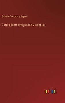 portada Cartas sobre emigración y colonias