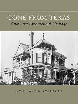 portada gone from texas: our lost architectural heritage