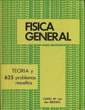 portada FISICA GENERAL. TEORIA Y 625 PROBLEMAS RESUELTOS.