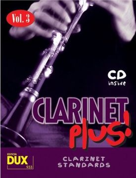 portada Clarinet Plus! Vol. 3: 8 weltbekannte Titel für Klarinette mit Playback-CD (in German)