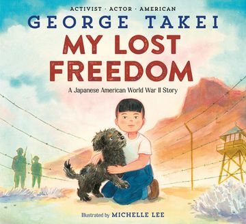 portada My Lost Freedom: A Japanese American World War II Story (en Inglés)